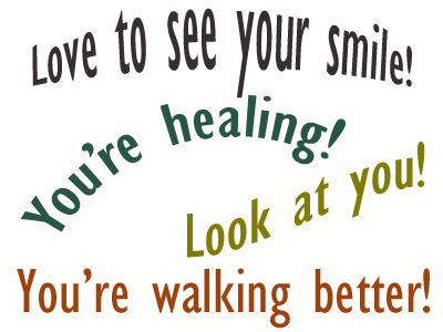 Use positive words to support your Williamson loved one as he/she gets chiropractic care for relief.
